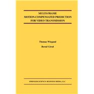 Multi-Frame Motion-Compensated Prediction for Video Transmission