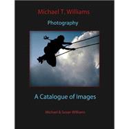 Michael T. Williams Photography
