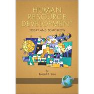 Human Resource Development : Today and Tomorrow