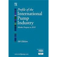 Profile of the International Pump Industry