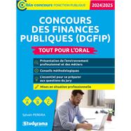 Concours des finances publiques (DGFIP) - Tout pour l'oral - Catégories A, B et C - Concours 2024...