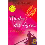 Madre Del Arroz / The Rice Mother