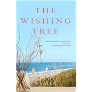 Wishing Tree : A Novel