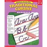 Scholastic Success With Traditional Cursive Workbook: Grades 2-4
