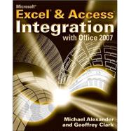 Microsoft Excel and Access Integration With Microsoft Office 2007
