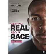 Getting Real About Race