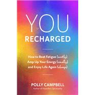 You, Recharged