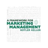 Framework for Marketing Management, 6th edition - Pearson+ Subscription