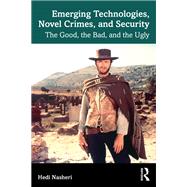 Emerging Technologies, Novel Crimes, and Security