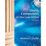 Using Computers in the Law Office (with Workbook)