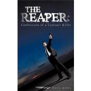 The Reaper: Confessions of a Contract Killer