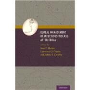 Global Management of Infectious Disease After Ebola