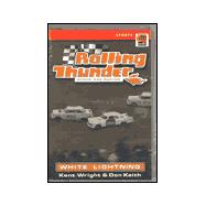 Rolling Thunder Stock Car Racing: White Lightning