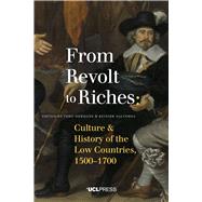 From Revolt to Riches