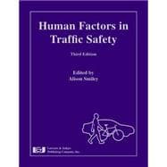 Human Factors in Traffic Safety