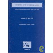 Authors of the Middle Ages, Volume II, Nos 5û6: Historical and Religious Writers of the Latin West
