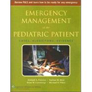 Emergency Management of the Pediatric Patient: Cases, Algorithms, Evidence