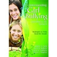 Understanding Girl Bullying and What to Do about It : Strategies to Help Heal the Divide
