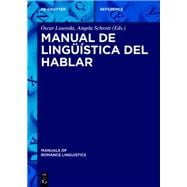 Manual de lingüística del hablar / Manual of Text Linguistics