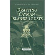 Drafting Cayman Islands Trusts