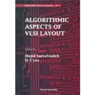 Algorithmic Aspects of Vlsi Layout
