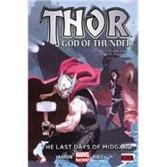 Thor: God of Thunder Volume 4 The Last Days of Midgard (Marvel Now)