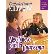 Catholic Parent Know-How