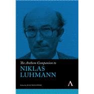 The Anthem Companion to Niklas Luhmann