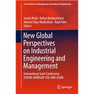 New Global Perspectives on Industrial Engineering and Management