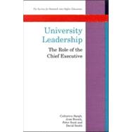 University Leadership : The Role of the Chief Executive