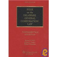 Folk on the Delaware General Corporation Law 2009: Fundamentals