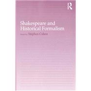Shakespeare and Historical Formalism