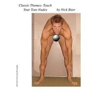 Classic Themes- Touch Your Toes Nudes