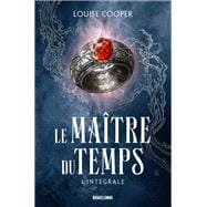 Le Maître du Temps - L'Intégrale