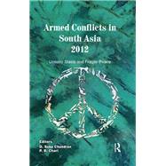 Armed Conflicts in South Asia, 2008û11
