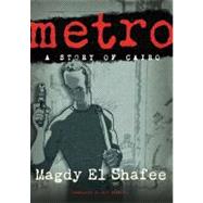 Metro A Story of Cairo
