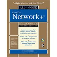CompTIA Network All-in-One Exam Guide, Fourth Edition, 4th Edition