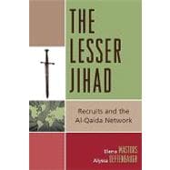 The Lesser Jihad Recruits and the al-Qaida Network