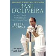 Basil D'Oliveira Cricket and Controversy