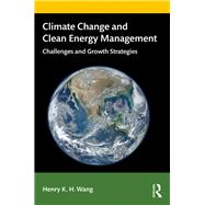 Climate Change and Clean Energy Management