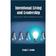 Intentional Living and Leadership