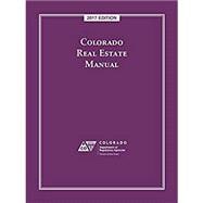 Colorado Real Estate Manual 2017