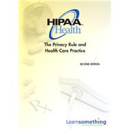 HIPAA Health The Privacy Rule and Health Care Practice (CD-ROM version)