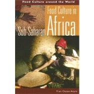 Food Culture in Sub-Saharan Africa