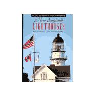 New England Lighthouses : Bay of Fundy to Long Island Sound
