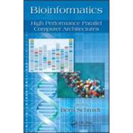 Bioinformatics: High Performance Parallel Computer Architectures