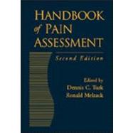 Handbook of Pain Assessment, Second Edition