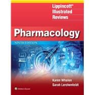 Lippincott Illustrated Reviews: Pharmacology
