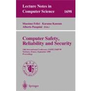 Computer Safety, Reliability and Security: 18th International Conference, Safecomp'99, Toulouse, France, September 27-29, 1999, Proceedings