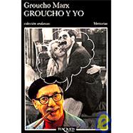 Groucho Y Yo